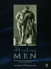 Thinking Men: Masculinity and its Self-Representation in the Classical Tradition book cover
