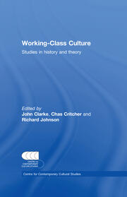 Working Class Culture: Studies in History and Theory book cover
