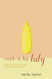 Rock-a-by Baby: Feminism, Self-Help and Postpartum Depression book cover