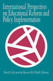 International Perspectives On Educational Reform And Policy Implementation book cover