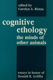 Cognitive Ethology: Essays in Honor of Donald R. Griffin book cover