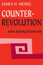 Counterrevolution: How Revolutions Die book cover