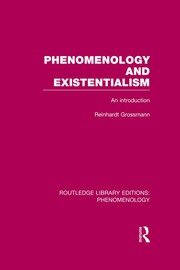Phenomenology and Existentialism: An Introduction book cover