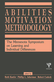Abilities, Motivation and Methodology: The Minnesota Symposium on Learning and Individual Differences book cover