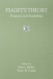 Piaget's Theory: Prospects and Possibilities book cover