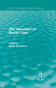 The Valuation of Social Cost (Routledge Revivals) book cover
