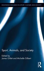 Sport, Animals, and Society book cover