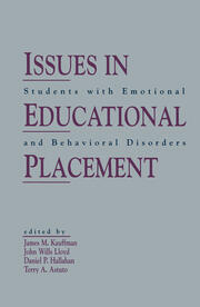 Issues in Educational Placement: Students With Emotional and Behavioral Disorders book cover
