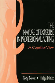 The Nature of Expertise in Professional Acting: A Cognitive View book cover