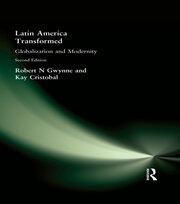 Latin America Transformed: Globalization and Modernity book cover