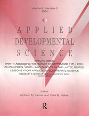 Part I: Assessing the Impact of September 11th, 2001, on Children, Youth, and Parents in the United States: Lessons From Applied Developmental Science: A Special Issue of Applied Developmental Science book cover