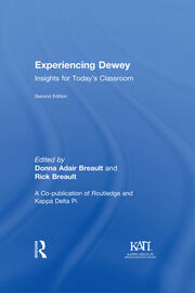 Experiencing Dewey: Insights for Today's Classrooms book cover