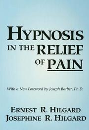 Hypnosis In The Relief Of Pain book cover