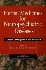 Herbal Medicines for Neuropsychiatric Diseases: Current Developments and Research book cover