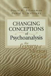 Changing Conceptions of Psychoanalysis: The Legacy of Merton M. Gill book cover
