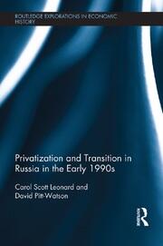 Privatization and Transition in Russia in the Early 1990s book cover