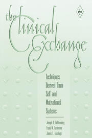 The Clinical Exchange: Techniques Derived from Self and Motivational Systems book cover