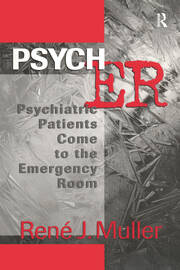 Psych ER: Psychiatric Patients Come to the Emergency Room book cover