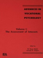 Advances in Vocational Psychology: Volume 1: the Assessment of interests book cover