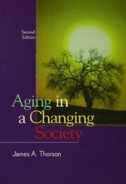 Aging in a Changing Society book cover
