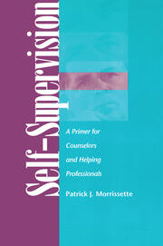Self Supervision: A Primer for Counselors and Human Service Professionals book cover