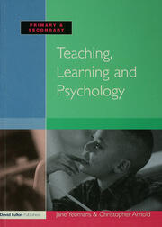 Teaching, Learning and Psychology book cover