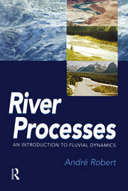 RIVER PROCESSES: An introduction to fluvial dynamics book cover