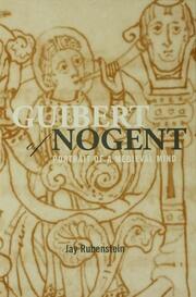 Guibert of Nogent: Portrait of a Medieval Mind book cover