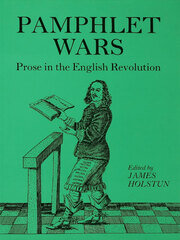 Holstun Pamphlet Wars: Prose in the English Revolution book cover
