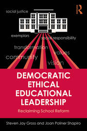 Democratic Ethical Educational Leadership: Reclaiming School Reform book cover