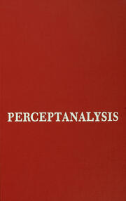 Perceptanalysis: The Rorschach Method Fundamentally Reworked, Expanded and Systematized book cover
