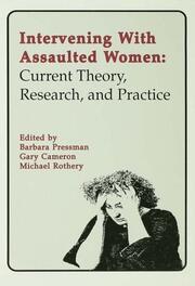 Intervening With Assaulted Women: Current Theory, Research, and Practice book cover