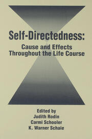 Self Directedness: Cause and Effects Throughout the Life Course book cover