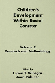 Children's Development Within Social Context: Volume II: Research and Methodology book cover