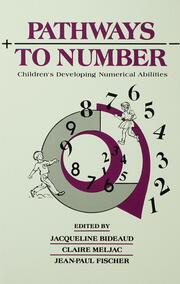 Pathways To Number: Children's Developing Numerical Abilities book cover