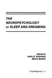 The Neuropsychology of Sleep and Dreaming book cover