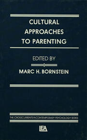 Cultural Approaches To Parenting book cover