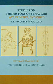 Studies on the History of Behavior: Ape, Primitive, and Child book cover