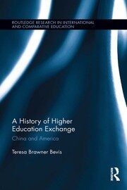 A History of Higher Education Exchange: China and America book cover