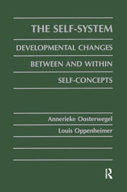 The Self-system: Developmental Changes Between and Within Self-concepts book cover