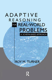 Adaptive Reasoning for Real-world Problems: A Schema-based Approach book cover