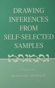 Drawing Inferences From Self-selected Samples book cover