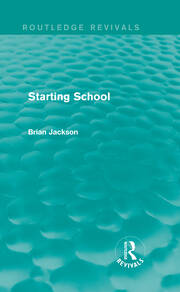 Starting School (Routledge Revivals) book cover