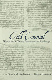 The Cold Counsel: The Women in Old Norse Literature and Myth book cover