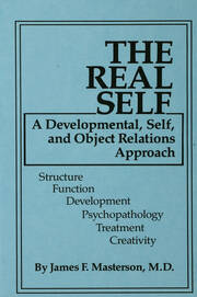 The Real Self: A Developmental, Self And Object Relations Approach book cover