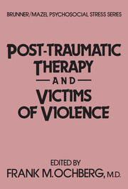 Post-Traumatic Therapy And Victims Of Violence book cover