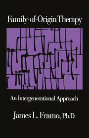Family-Of-Origin Therapy: An Intergenerational Approach book cover