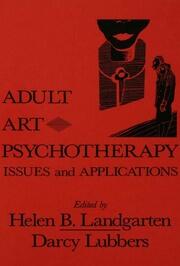 Adult Art Psychotherapy: Issues And Applications book cover