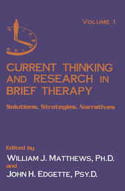 Current Thinking and Research in Brief Therapy book cover