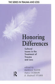 Honoring Differences: Cultural Issues in the Treatment of Trauma and Loss book cover